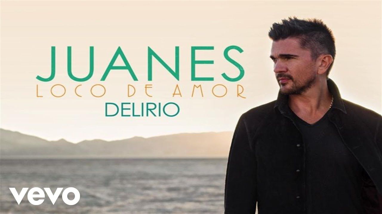 Juanes – Delirio (Audio)